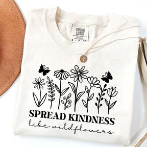 Spread Kindness Like Wildflowers T-Shirt