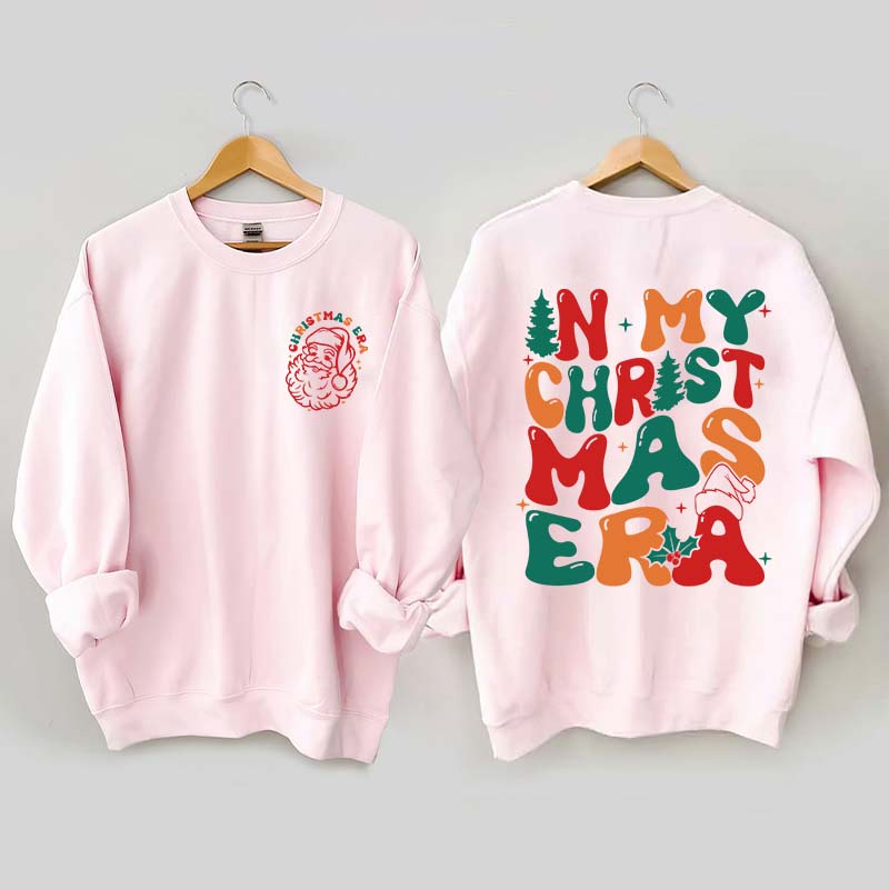 In My Christmas Era Funny Xmas Sweatshirt