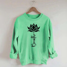 Trendy Yoga Flower Lotus Breathe Sweatshirt