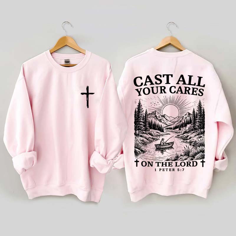 Cast All Your Cares Lord 1 Peter 5:7 Nature River Fishing Boat Sweatshirt