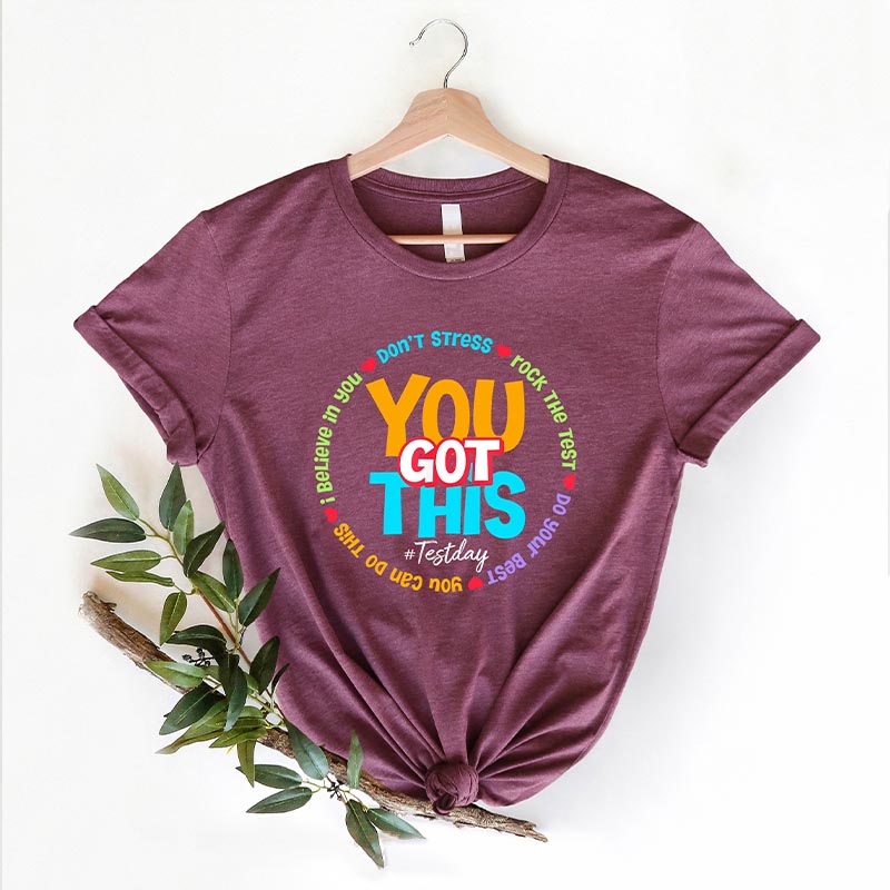 You Got This Test Day Boho Teacher T-Shirt