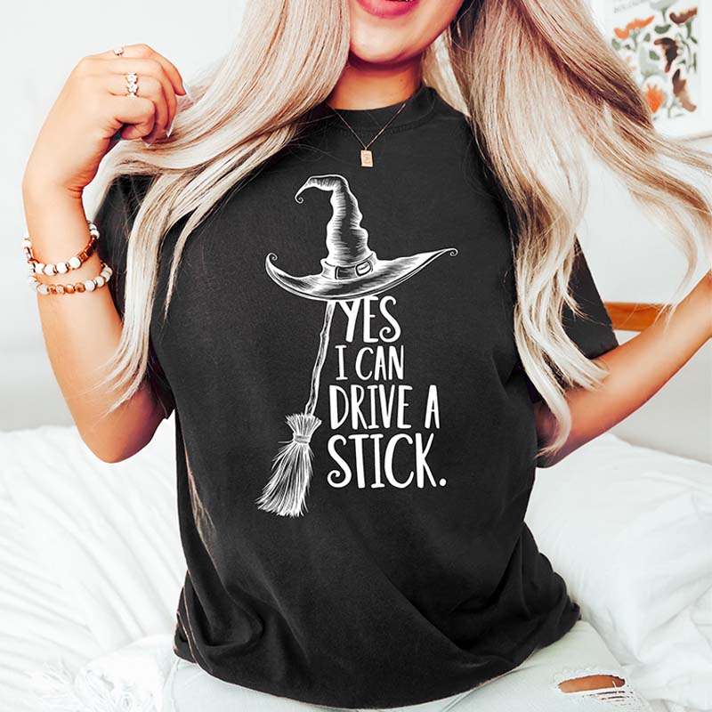 Yes I Can Drive A Stick T-Shirt