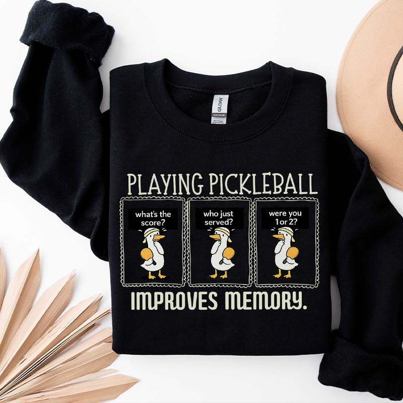 Cute Playing Pickleball Improves Memory Sweatshirt