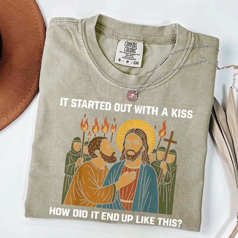 Jesus It Was Only a Kiss T-Shirt