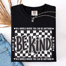 Checkered Be Kind T-Shirt
