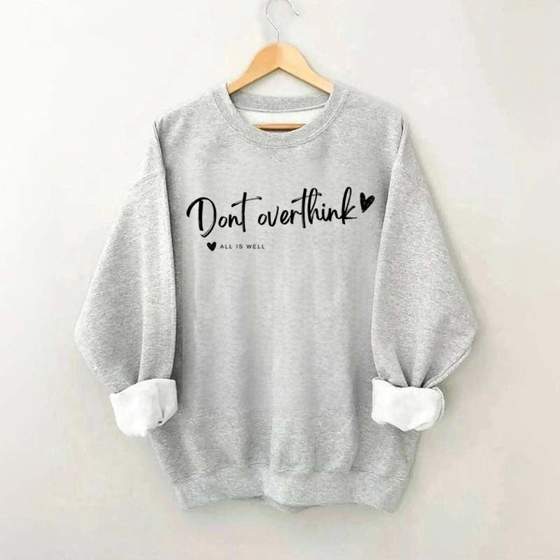 Dear Overthinker Sweatshirt