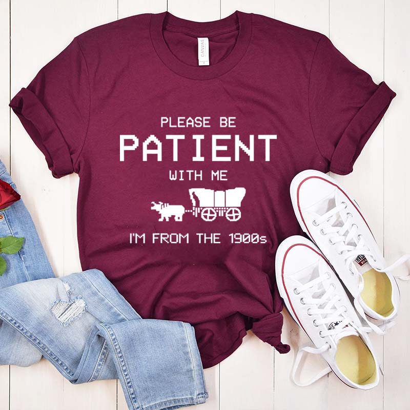 Gaming Please Be Patient With Me I'm From The 1900s Meme T-Shirt