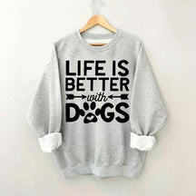 Life Is Better With Dogs Heavy Blend Sweatshirt