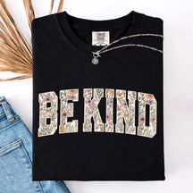 Motivational Teacher Be Kind Flowers T-Shirt