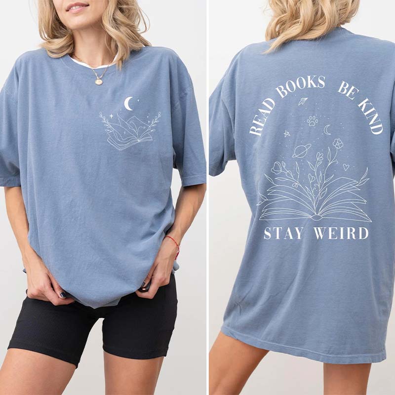 Celestial Read Books Be Kind Stay Weird T-Shirt