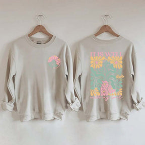 It is Well  Floral Boho Bible Verse Top Sweatshirt