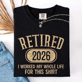 Funny Retirement Distressed Retired Est 2026 T-Shirt
