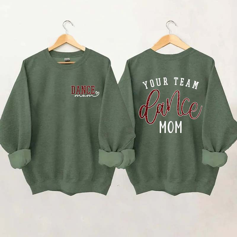 Personalized Dance Mom Sweatshirt