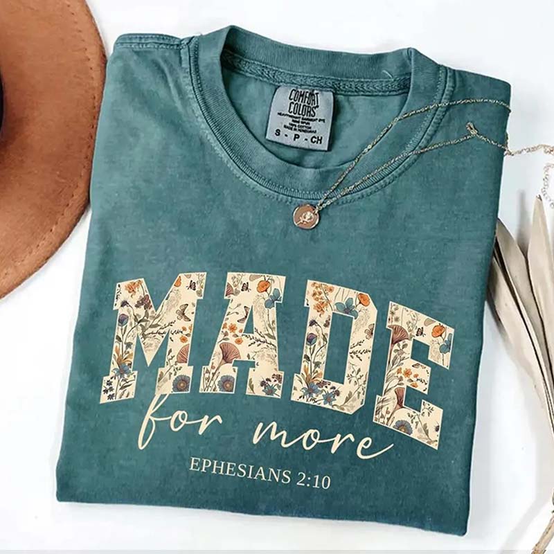 Make For More Cute Bible Verse T-Shirt