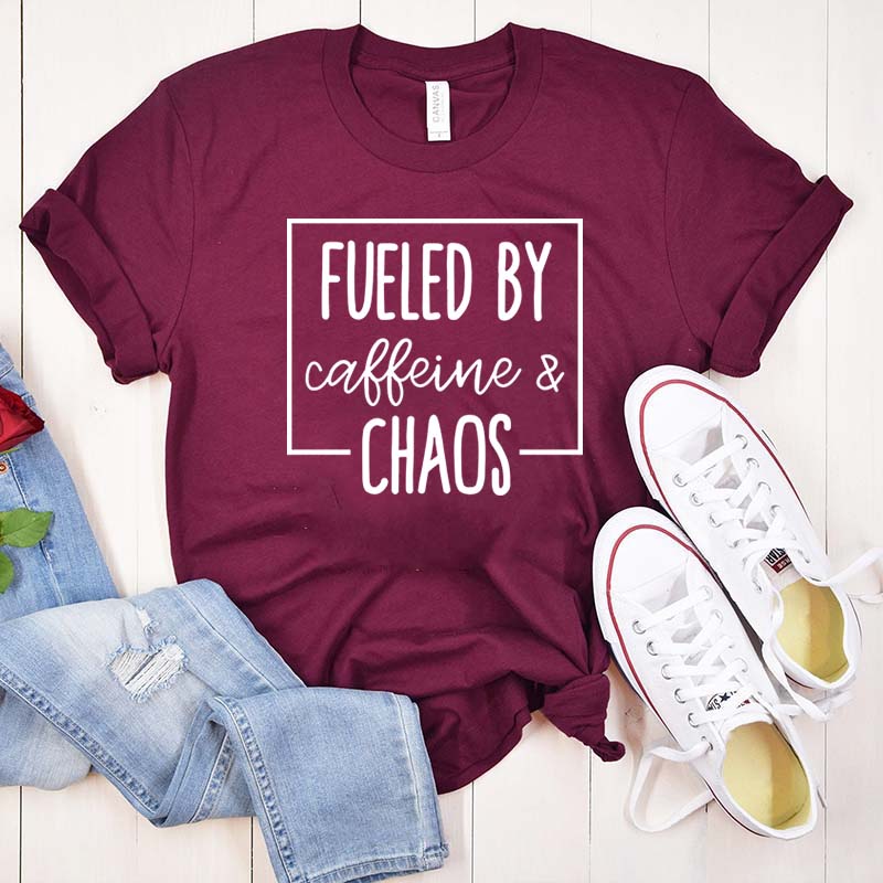 Fueled By Caffeine And Chaos T-Shirt