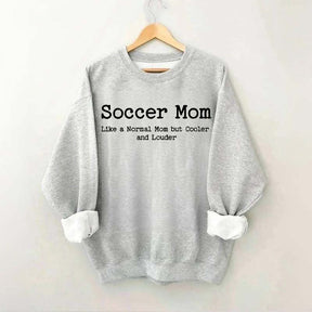 Soccer Mom Themed Mothers Day Sweatshirt