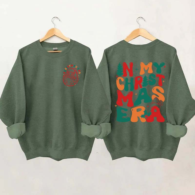 In My Christmas Era Funny Xmas Sweatshirt
