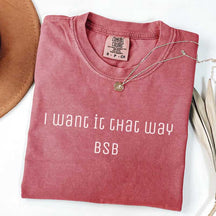 I Want It That Way Backstreet Boy Band T-Shirt