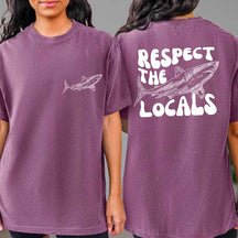 Comfort Colors Respect The Locals Shark T-Shirt