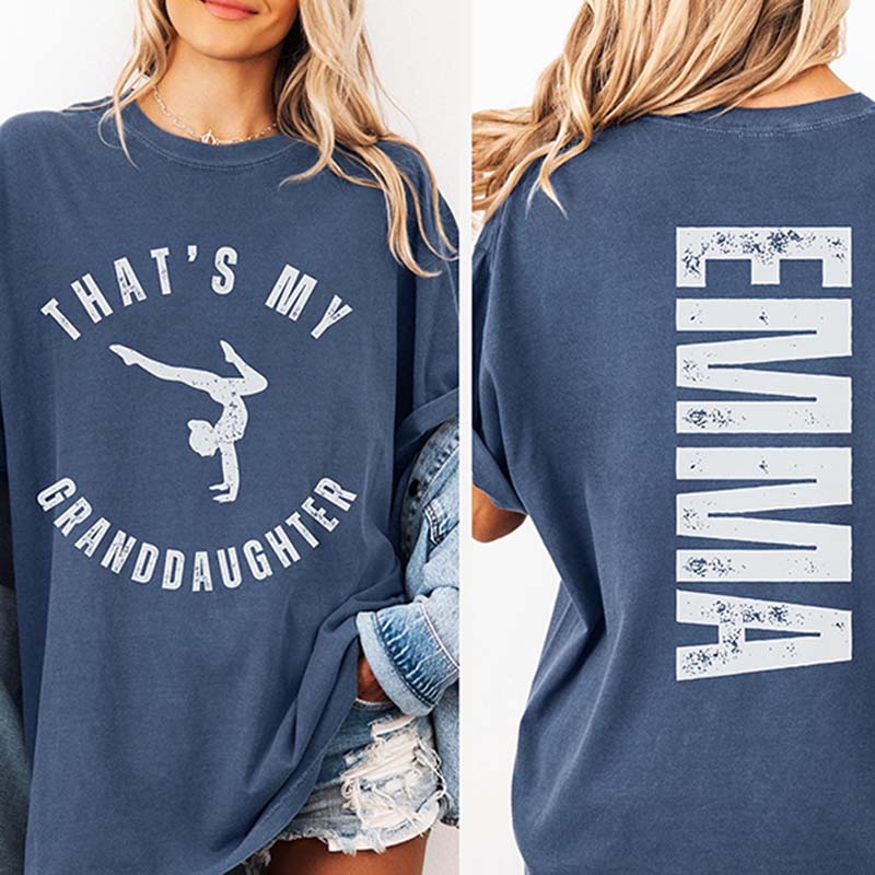 Custom That's My Granddaughter Gymnastics T-Shirt