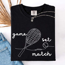 Tennis Game Set Match T-Shirt