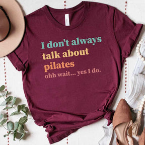 Funny Pilates Fitness Humor T-Shirt