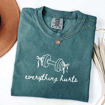 Everything Hurts Lifting T-Shirt