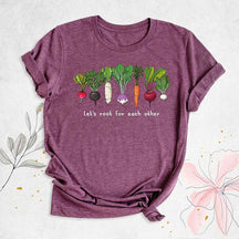 Let's Roots For Each Other Turnip T-Shirt
