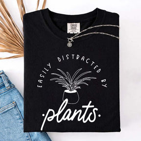 Simple Easily Distracted by Plants T-Shirt