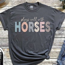 Play Well With Horses T-Shirt