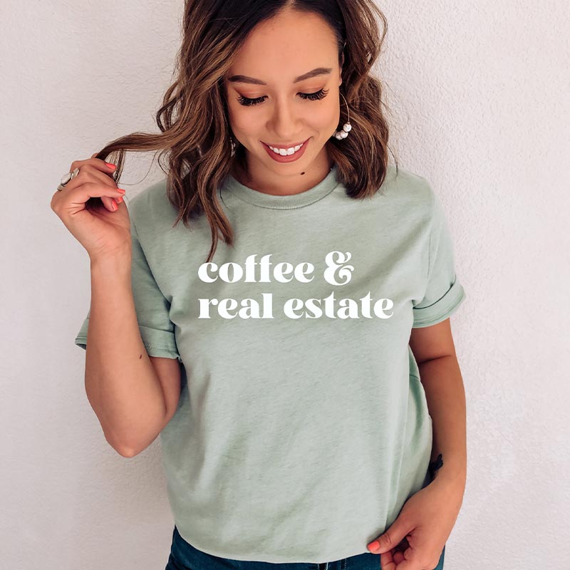 Coffee & Real Estate Realtor  T-Shirt