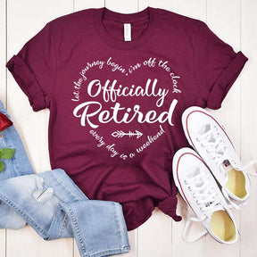 Cute Officially Retired Retirement T-Shirt