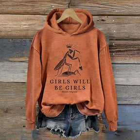 Girls Will Be Girls Funny Praying Mantis Hoodie