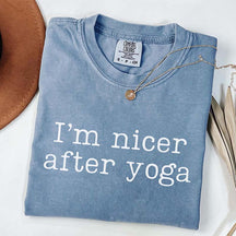 I'm Nicer After Yoga T-Shirt