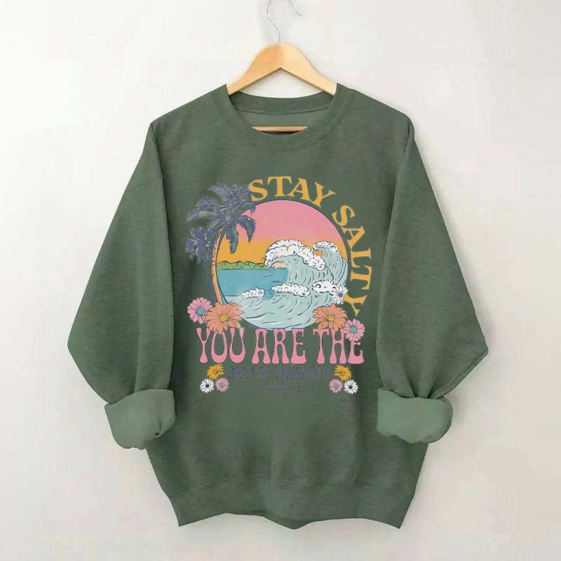 Stay Salty Bible Verse Beach Sweatshirt