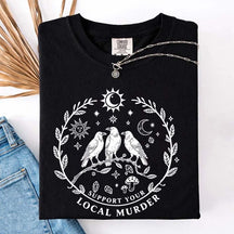 Support Your Local Murder Sun And Moon T-Shirt