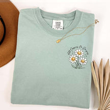 All Oopsies No Daisies Funny Saying Flower T-Shirt
