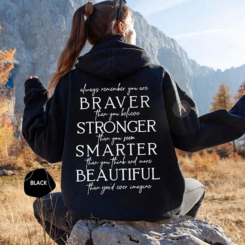 Always Remember You Are Braver Hoodie