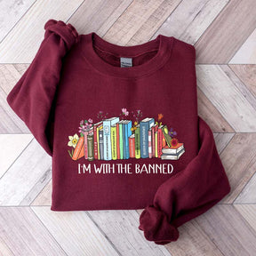 I'm With The Banned Librarian Reading Sweatshirt