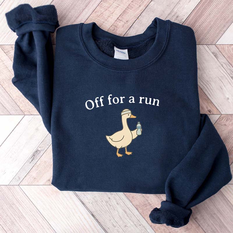Off For A Run Runner Goose Sweatshirt