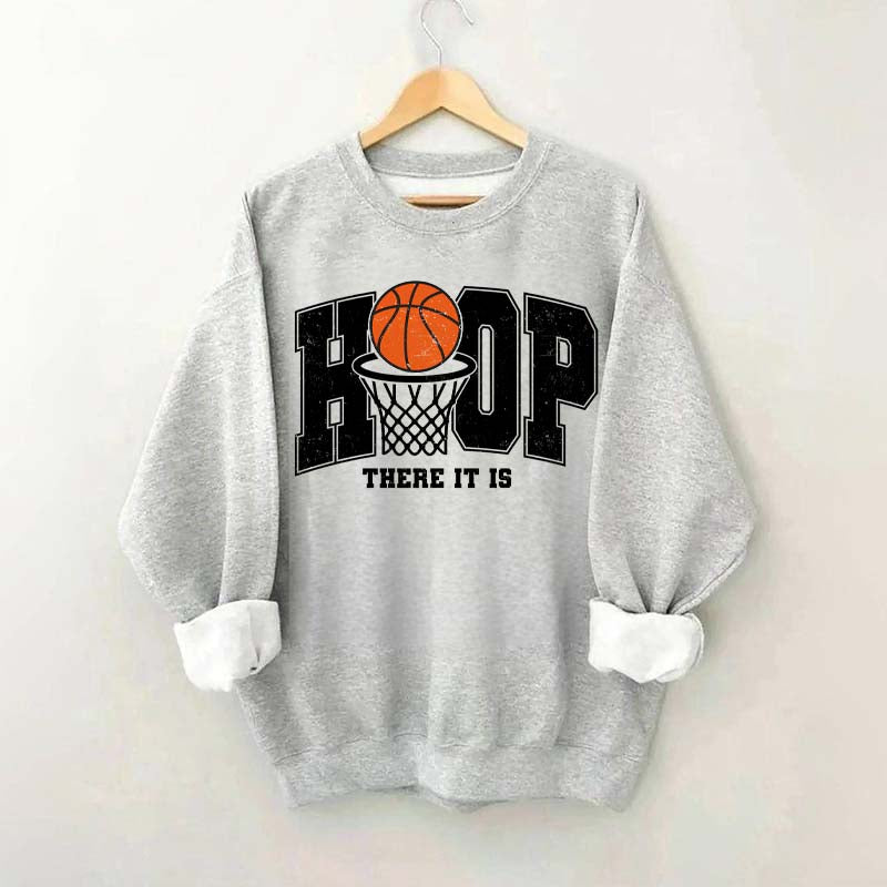 Hoop There It Is Sweatshirt