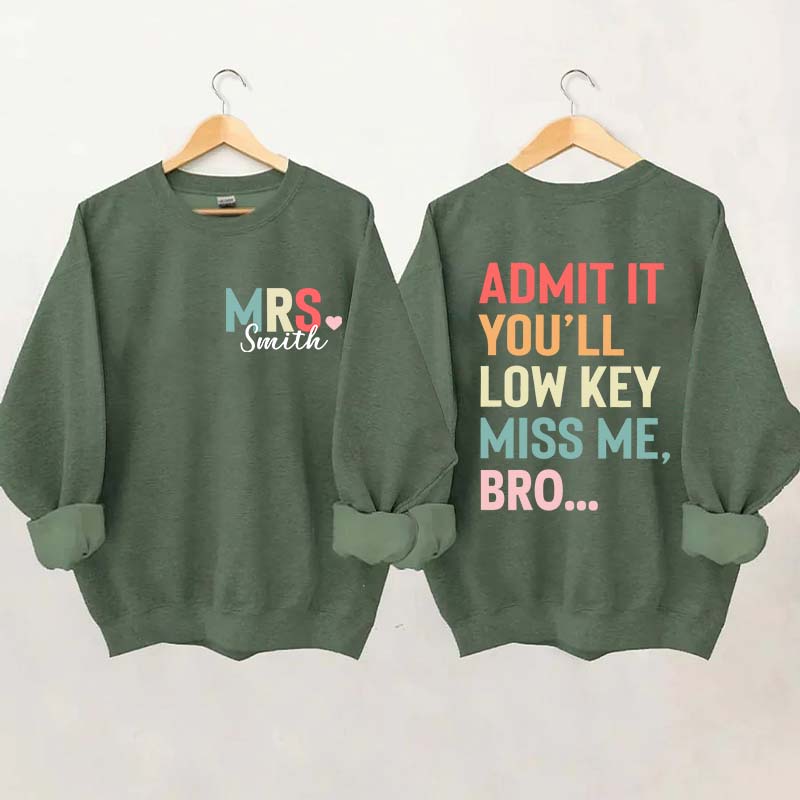 Personalized Funny Teacher Day Sweatshirt