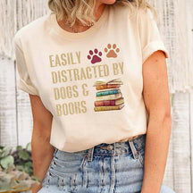 Easily Distracted By Dogs And Books Lover T-Shirt