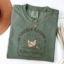 Chicken Raising & Jesus Praising T-Shirt