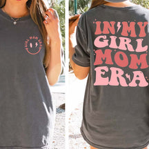 In My Girl Mom Era Cute T-Shirt