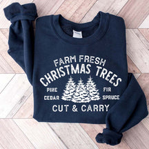 Farm Fresh Christmas Trees Cut & Carry Sweatshirt