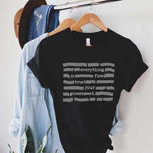 Everything Is Fine Trust Your Government Redacted Meme T-Shirt
