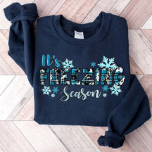 It's Freezing Season Sweatshirt