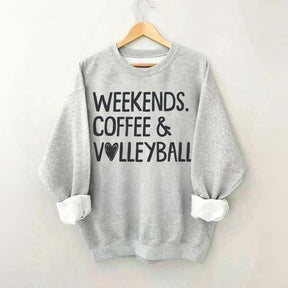 Weekends Coffee & Volleyball Sport Lover Sweatshirt