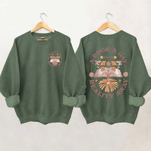 Book a Day Keeps Reality Away Sweatshirt